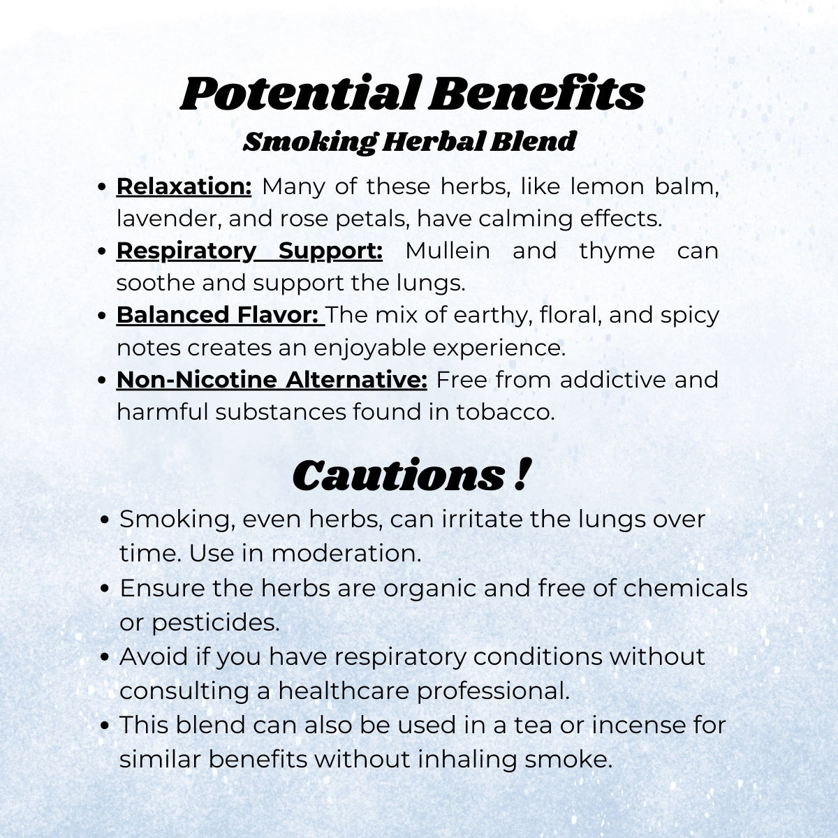 Text detailing the potential benefits and cautions of smoking an herbal blend on a light blue background.