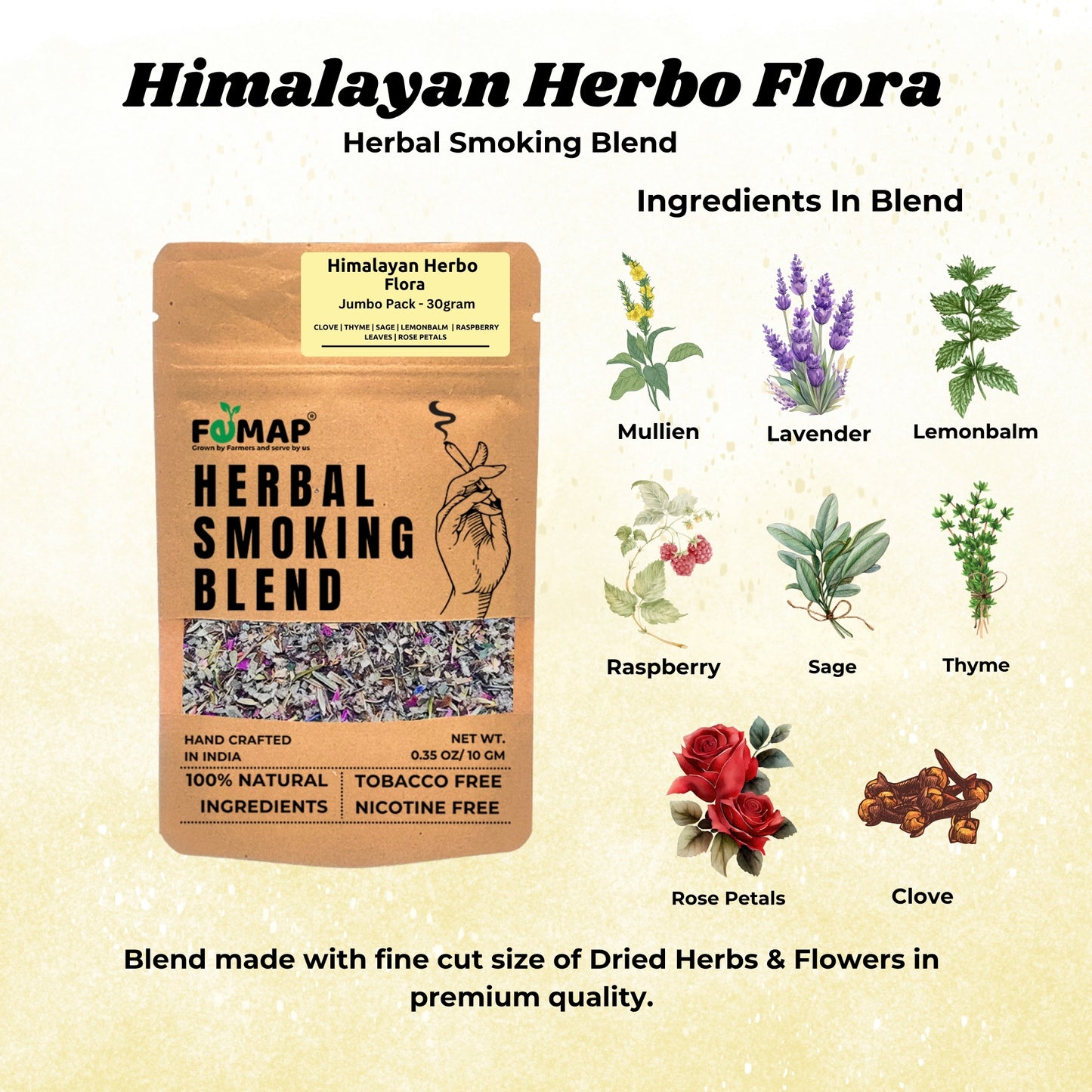 Ingredients in Himalayan Herbo Flora Herbal Smoking Blend – mullein, lavender, lemon balm, raspberry, sage, thyme, rose petals, clove