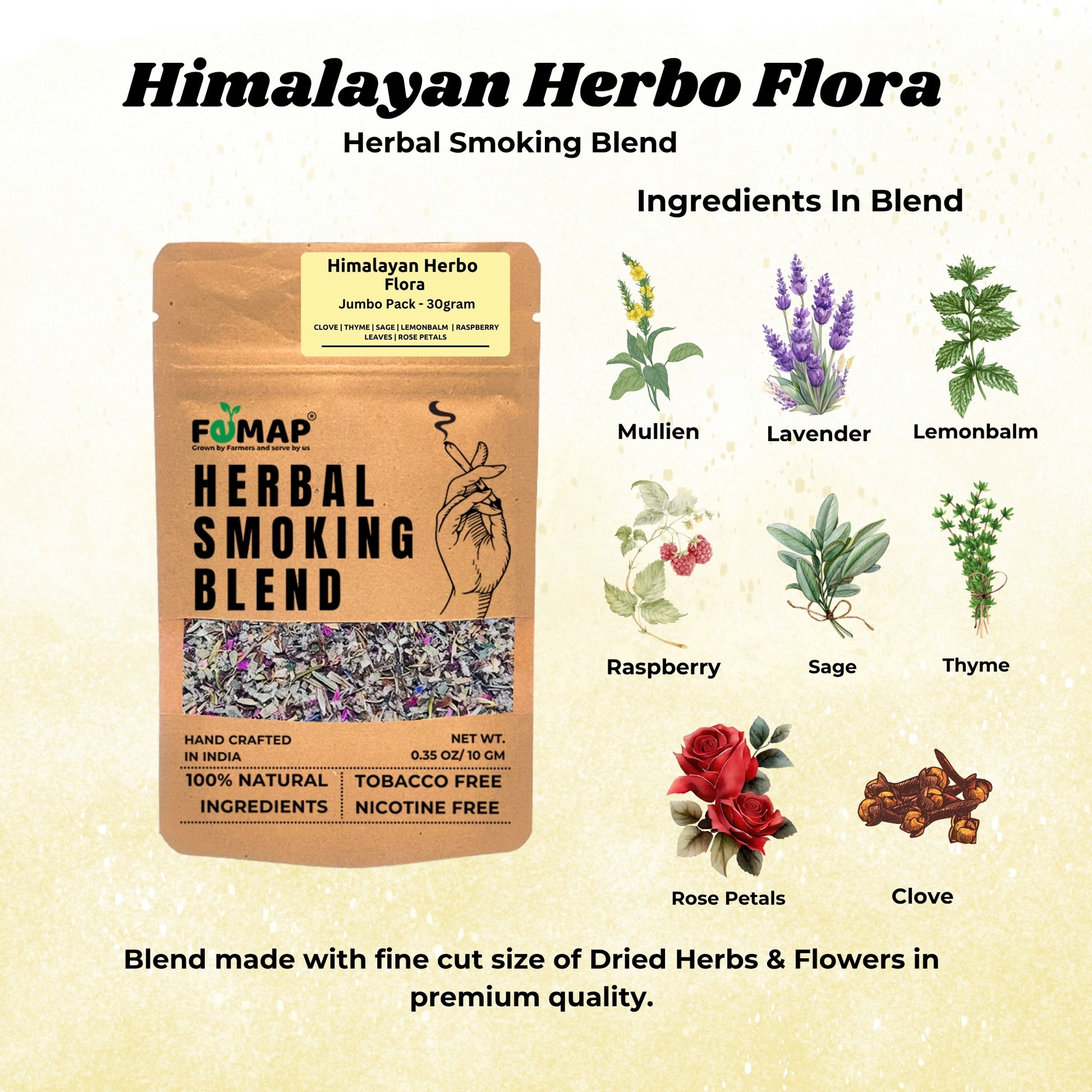 Ingredients in Himalayan Herbo Flora Herbal Smoking Blend – mullein, lavender, lemon balm, raspberry, sage, thyme, rose petals, clove